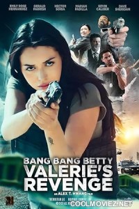 Bang Bang Betty Valeries Revenge (2023) Hindi Dubbed Movie