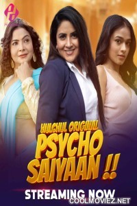 Psycho Saiyaan (2024) HulChul Original