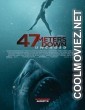 47 Meters Down Uncaged (2019) English Movie