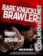 Bare Knuckle Brawler (2019) Hindi Dubbed Movie