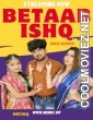 Betaab Ishq (2023) NeonX Original