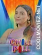 Chill Pill (2023) KooKu Original