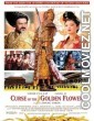 Curse of the Golden Flower (2006) Hindi Dubbed Movie