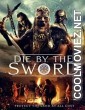 Die by the Sword (2020) Hindi Dubbed Movie