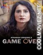 Game Over (2024) Atrangii Original