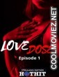 Love Dose (2021) HotHit Original