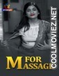 M For Massage (2024) Atrangii Original