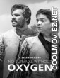 Oxygen (2024) Hindi Movie