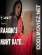 Raagini Night Date (2024) LavaOTT Original