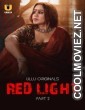 Red Light (2024) Part 2 Ullu Original