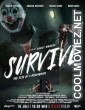 Survive (2021) Hindi Dubbed Movie