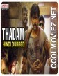 Thadam (2019) Hindi Dubbed South Movie