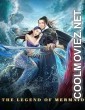 The Legend of Mermaid (2020) Hindi Dubbed Movie