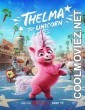 Thelma the Unicorn (2024) Hindi Dubbed Movie