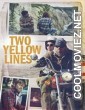 Two Yellow Lines (2021) Bengali Dubbed Movie