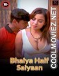 Bhaiya Half Saiyaan (2023) XPrime Original