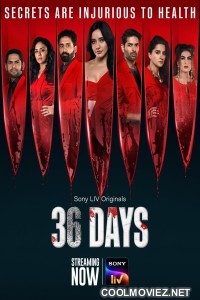 36 Days (2024) Season 1