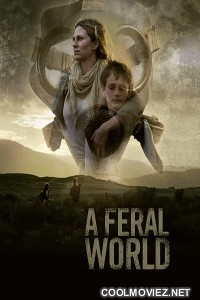 A Feral World (2020) Hindi Dubbed Movie