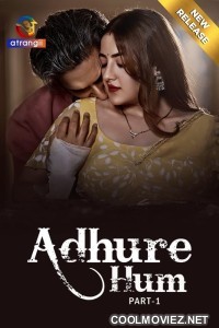 Adhure Hum (2024) Atrangii Original