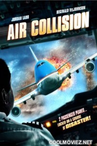 Air Collision (2012) Hindi Dubbed Movie