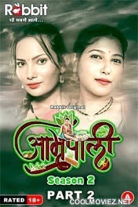 Amrapali Part 2 (2024) RabbitMovies Original