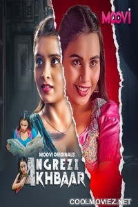 Angrezy Akhbar (2024) Part 3 Moovi Original