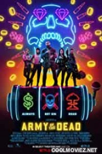 Army of the Dead (2021) Hindi Dubbed Movie