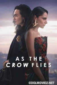 As the Crow Flies (2023) Season 2