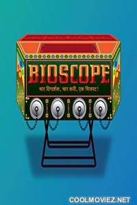 Bioscope (2015) Hindi Movie