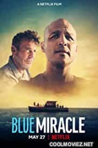 Blue Miracle (2021) Hindi Dubbed Movie