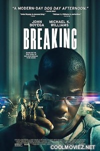 Breaking (2022) Hindi Dubbed Movie