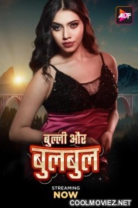 Bully Aur Bulbul (2024) Hindi Movie