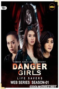 Danger Girls (2021) CinemaDosti Original