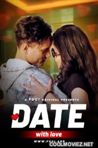 Date With Love (2024) Fugi Original