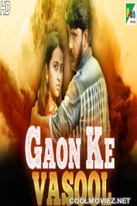 Gaon Ke Vasool (2019) Hindi Dubbed South Movie