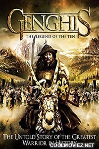 Genghis The Legend of the Ten (2012) Hindi Dubbed Movie