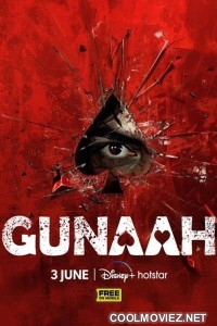 Gunaah (2024) Season 1