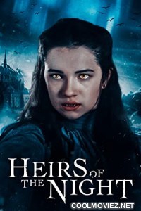 Heirs of the Night (2020)  Season 2