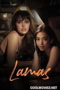 Lamas (2024) Tagalog Movie