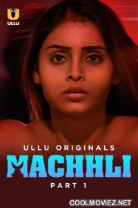 Machhli (2024) Ullu Original