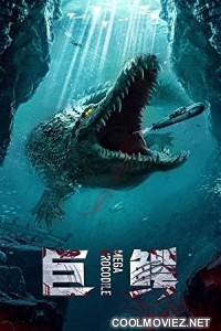 Mega Crocodile (2019) Hindi Dubbed Movie