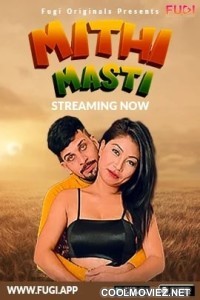 Mithi Masti (2023) Fugi Original