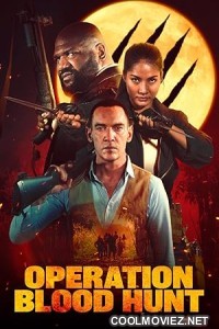 Operation Blood Hunt (2024) Hindi Dubbed Movie