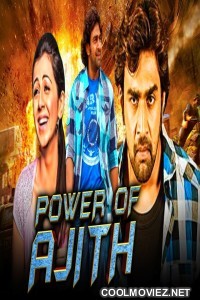 Power Of Ajith (2020) Hindi Dubbed South Movie