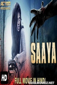 Saaya (2019) Hindi Dubbed South Movie