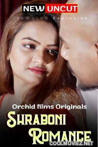 Shraboni Romance (2022) OrchidFilms Original