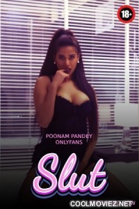 Slut (2023) Poonam Pandey OnlyFans Video 