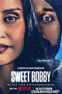 Sweet Bobby My Catfish Nightmare (2024) Hindi Dubbed Movie