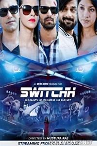 Switchh (2021) Hindi Movie