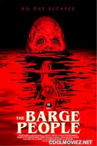 The Barge People (2018) Hindi Dubbed Movie